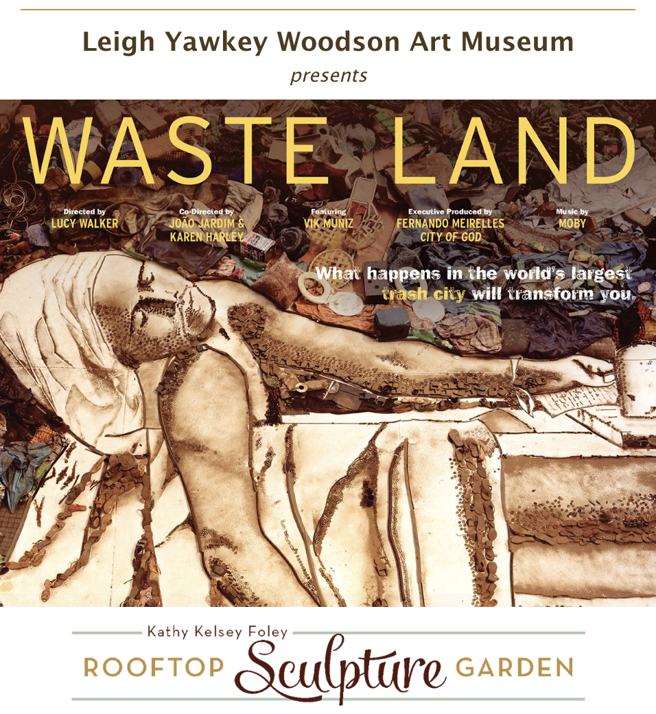 Invitation design for film screening Leigh Yawkey Woodson Art Museum presents Waste Land in the Kathy Kelsey Foley Rooftop Sculpture Garden