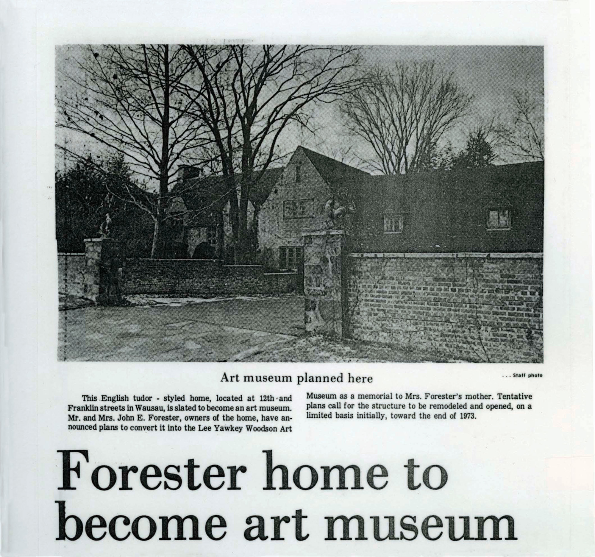 Photograph of an old newspaper clipping that says "Forester home to become art museum" with a brick home in the background.