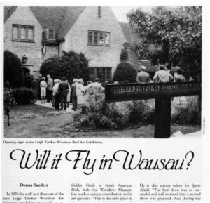 A newspaper article about the Museum fro 1982 with the headline "will it fly in wausau?"